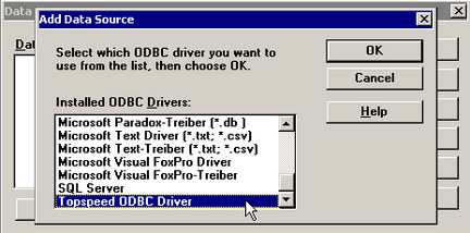 Шаг 4. В качестве нового источника данных выбрать "Topspeed ODBC Driver"